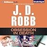 Obsession in Death by J.D. Robb Obsession in Death by J.D. Robb