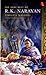 The Very Best of R. K. Narayan Timeless Malgudi by R.K. Narayan