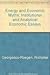 Energy and economic myths: Institutional and analytical economic essays