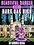 Dark Oak High School (Beautiful Danger #1)