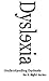 Understanding Dyslexia (Do ...