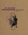 30-Second Philoso...