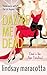 Dazzle Me Dead (A "Dead is ...