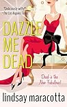 Dazzle Me Dead