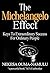 The Michelangelo Effect: Keys To Extraordinary Success For Ordinary People