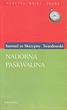 Nadobna Paskwalina z hiszpańskiego świeżo w polski przemieniona ubiór
