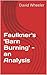 Faulkner's 'Barn Burning' - an Analysis