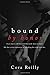 Bound by Honor (Born in Blood Mafia Chronicles, #1)