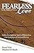 Fearless Love in the Midst of Terror: Answers and tools to overcome terrorism with love (Free eBook Sampler)