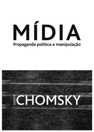 Mídia: Propaganda Política e Manipulação