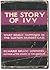 The Story of Ivy