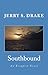 Southbound by Jerry S. Drake