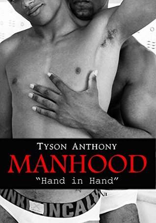 Manhood "Hand in Hand" #2