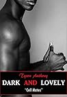 Dark and Lovely "Cell Mates" #2 by Tyson Anthony