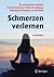Schmerzen verlernen (German Edition)