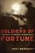 Soldiers of Fortune: A History of the Mercenary in Modern Warfare
