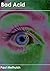 Bad Acid