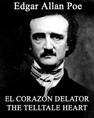 El Corazón Delator - The Telltale Heart