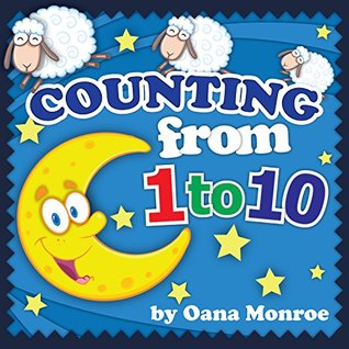 Counting from 1 to 10: An 123 Learning book for kids, toddlers children.