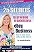 25 Secrets To Starting A Successful Ebay Business: Bonus Secret: How To Grow An Ebay Store Using Social Media! (Ebay, Amazon & Beyond Book 1)
