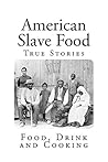 American Slave Food