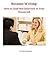 Resume Writing: How to Land...