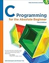 C Programming for the Absolute Beginner, Third Edition
