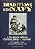 Traditions of the Navy: A Collection of Naval Customs, Terms and Traditions