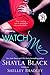 Watch Me