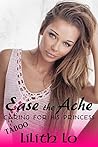 Ease the Ache: Princess Taboo