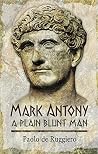 Mark Antony: A Pl...