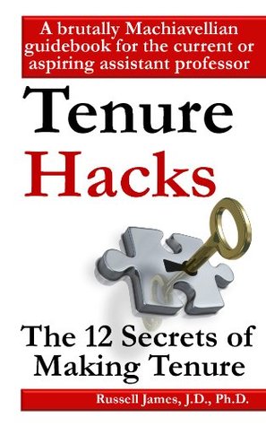 Tenure hacks (Kindle Edition)