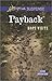 Payback (Echo Mountain #3)