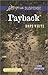 Payback (Echo Mountain, 3)