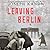 Leaving Berlin