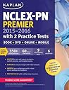 NCLEX-PN Premier 2015-2016 with 2 Practice Tests