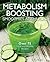Metabolism-Boosting Smoothi...