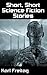 Short, Short Science Fiction Stories