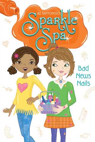 Bad News Nails (Sparkle Spa, #5)