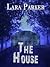 The House