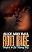 Roid Rage (Knights of the Lost Highway MC, #2)