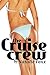 The Cruise Crew