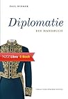 Diplomatie: Ein H...