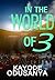In The World of 3