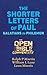 The Shorter Letters of Paul: Galatians to Philemon (Open Your Bible Commentary, New Testament Book 8)