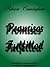 Promises Fulfilled (Conquer...