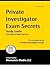 Private Investigator Exam Secrets Study Guide: PI Test Review for the Private Investigator Exam