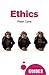 Ethics: A Beginner's Guide (Beginner's Guides)