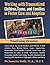 Groundbreaking Interventions: Working With Traumatized Children, Teens and Families In Foster Care and Adoption