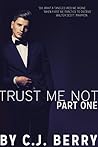Trust Me Not Part One